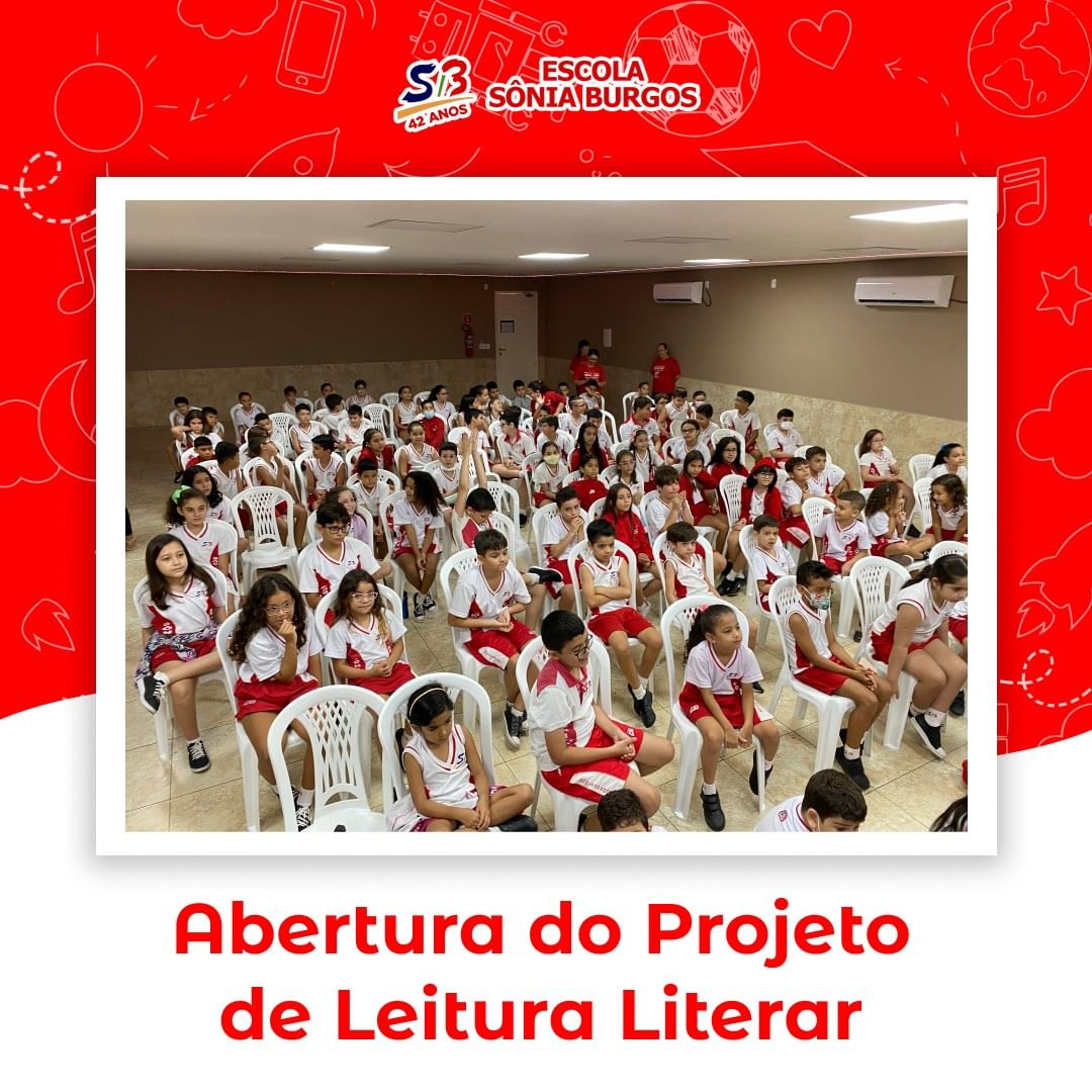 Abertura do Projeto de Leitura Literar.