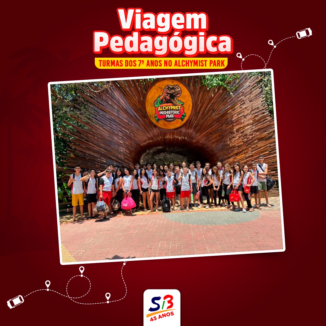 Viagem Pedagógica – Turmas 7º Anos no Alchymist Park